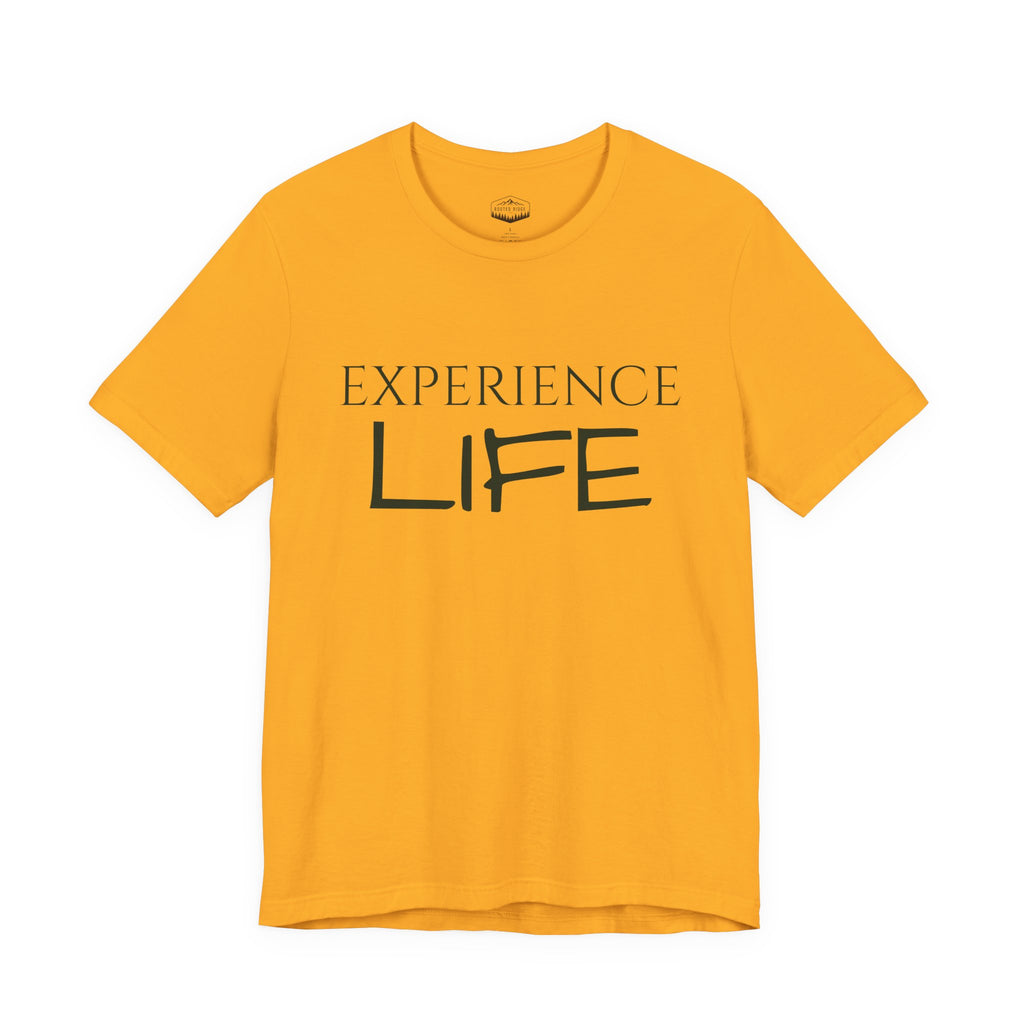Experience Life T-Shirt — Outdoor Adventure Graphic Tee (Rooted Ridge)