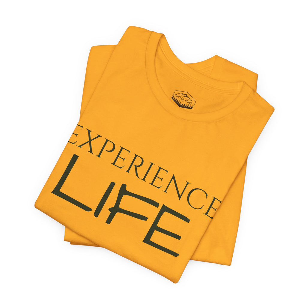 Experience Life T-Shirt — Outdoor Adventure Graphic Tee (Rooted Ridge)