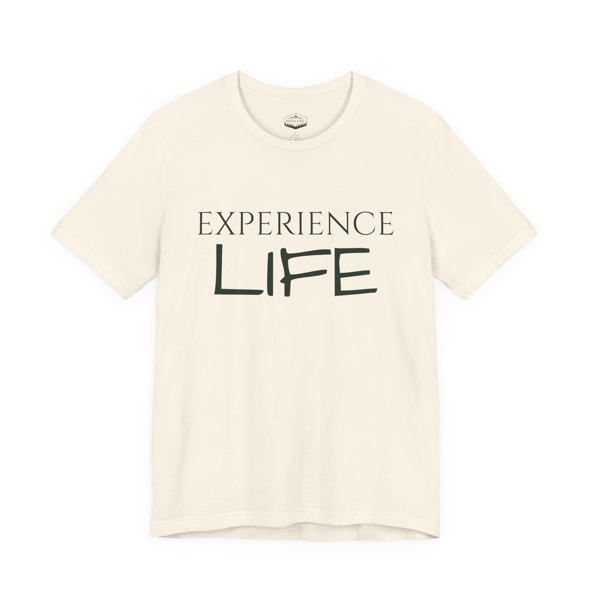 Experience Life T-Shirt — Outdoor Adventure Graphic Tee (Rooted Ridge)