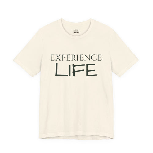 Experience Life T-Shirt — Outdoor Adventure Graphic Tee (Rooted Ridge)