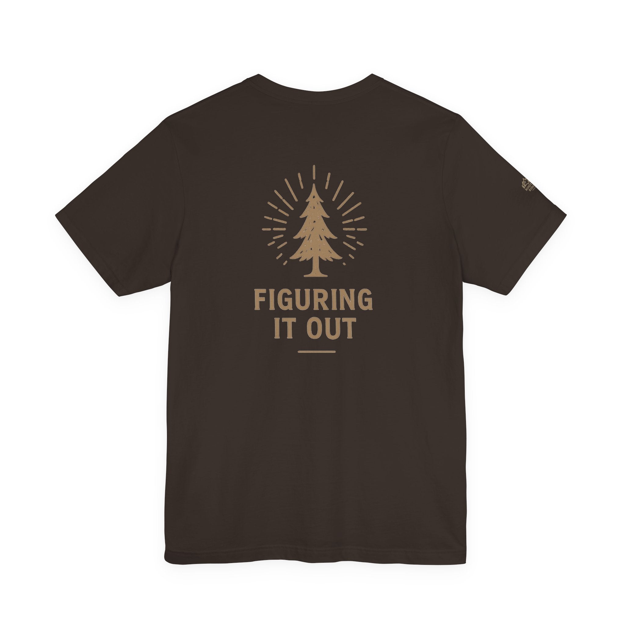 Figuring It Out Tee — Rustic Tree Adventure T‑Shirt