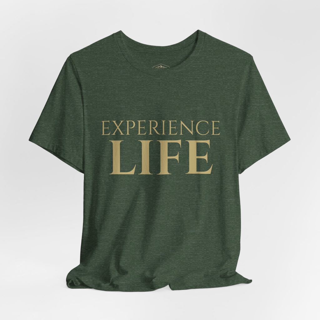 Experience Life T-Shirt — Outdoor Adventure Graphic Tee (Rooted Ridge)